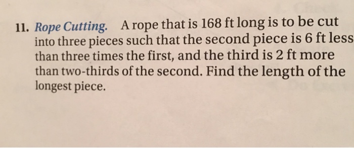 Solved A rope that is 168 ft long is to be cut into three | Chegg.com