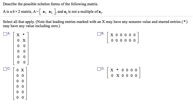 Describe the possible echelon forms of the following | Chegg.com