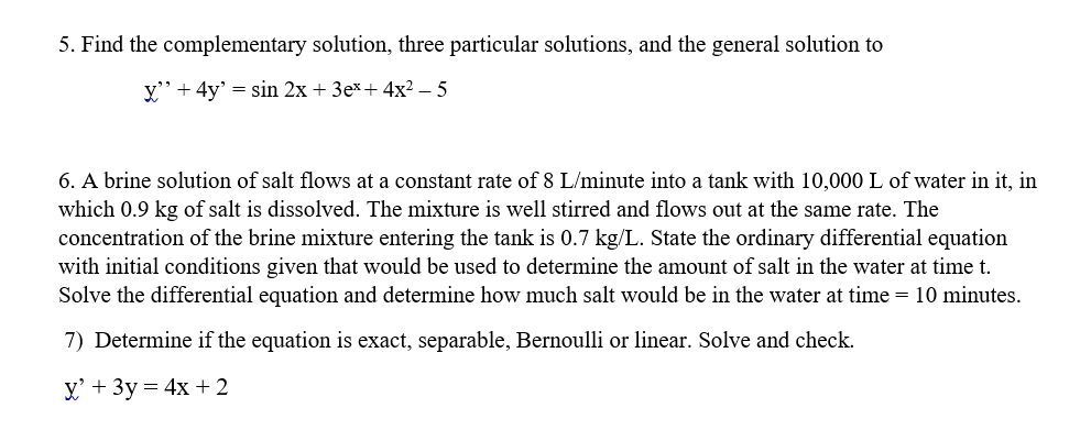 Solved 5. Find the complementary solution, three particular | Chegg.com