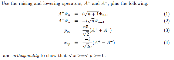 Solved Use the raising and lowering operators, A+ and AT, | Chegg.com