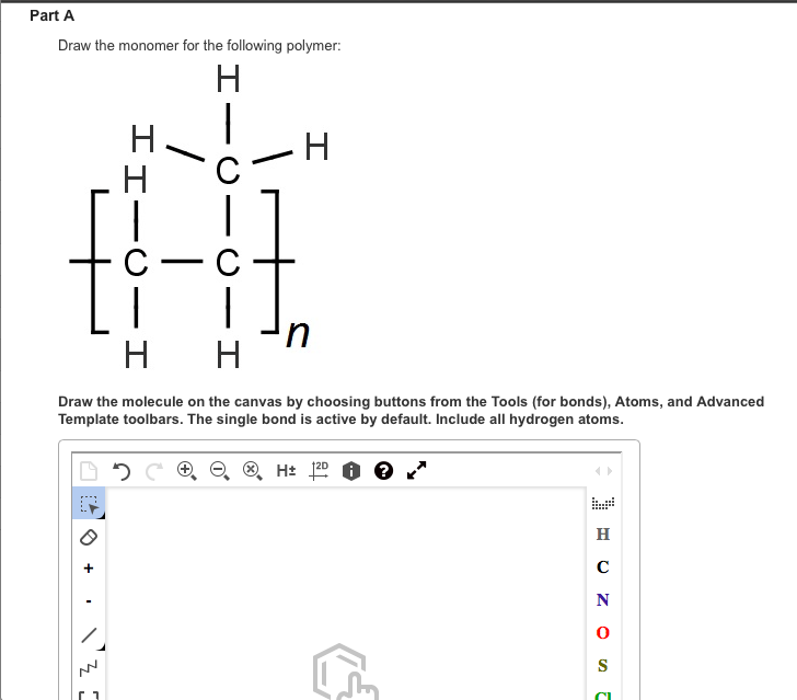 Solved Draw the monomer for the following polymer Draw the