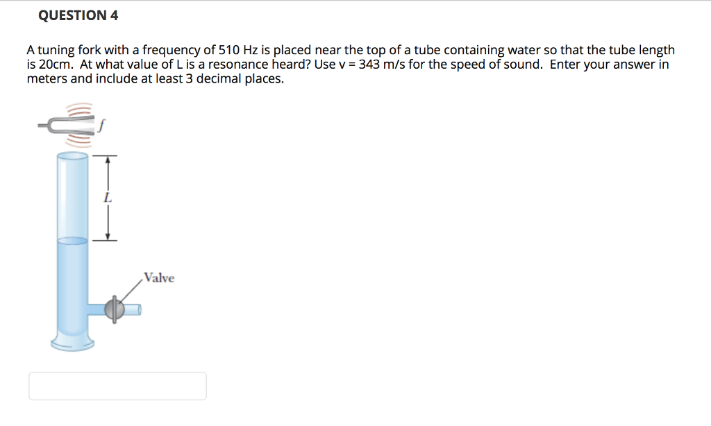 Solved QUESTION 4 A tuning fork with a frequency of 510 Hz | Chegg.com