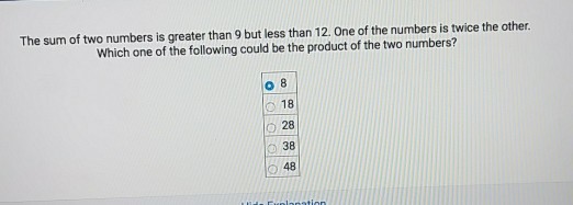 Solved The sum of two numbers is greater than 9 but less | Chegg.com