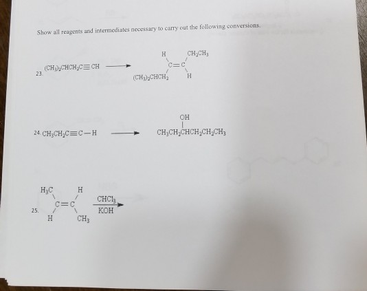 Solved 26. CH CH Using acetylene and any alkyl halides as | Chegg.com