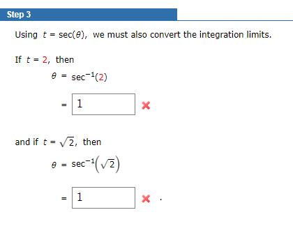 Solved Step 3 Using t-sec(e), we must also convert the | Chegg.com