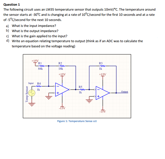 Solved The following circuit uses an LM35 temperature sensor