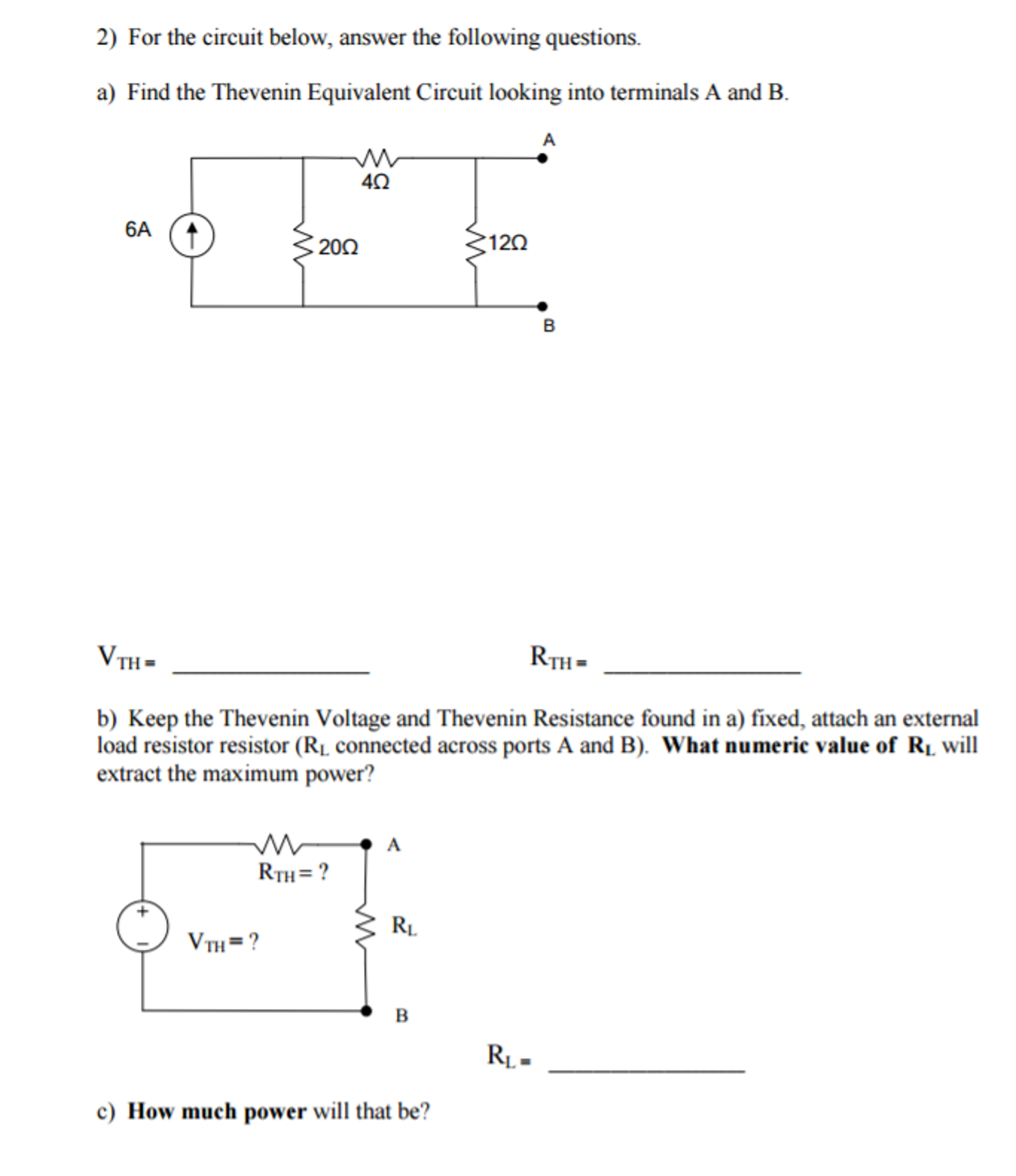 Solved For the circuit below, answer the following | Chegg.com