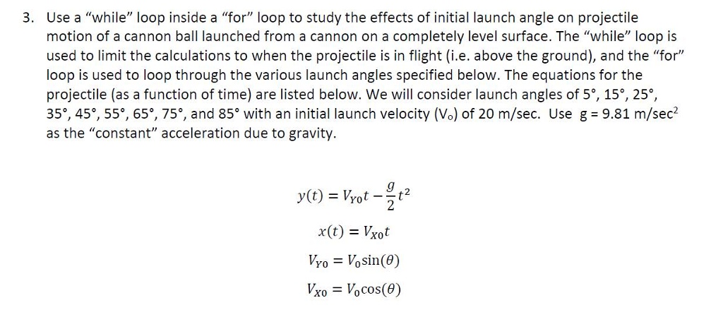 Use a "while" loop inside a "for" loop to study the | Chegg.com