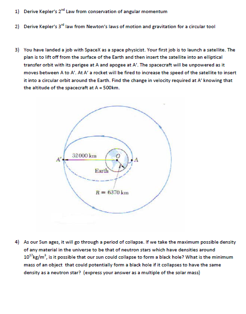 1) Derive Kepler's 2 Law From Conservation Of Angular 