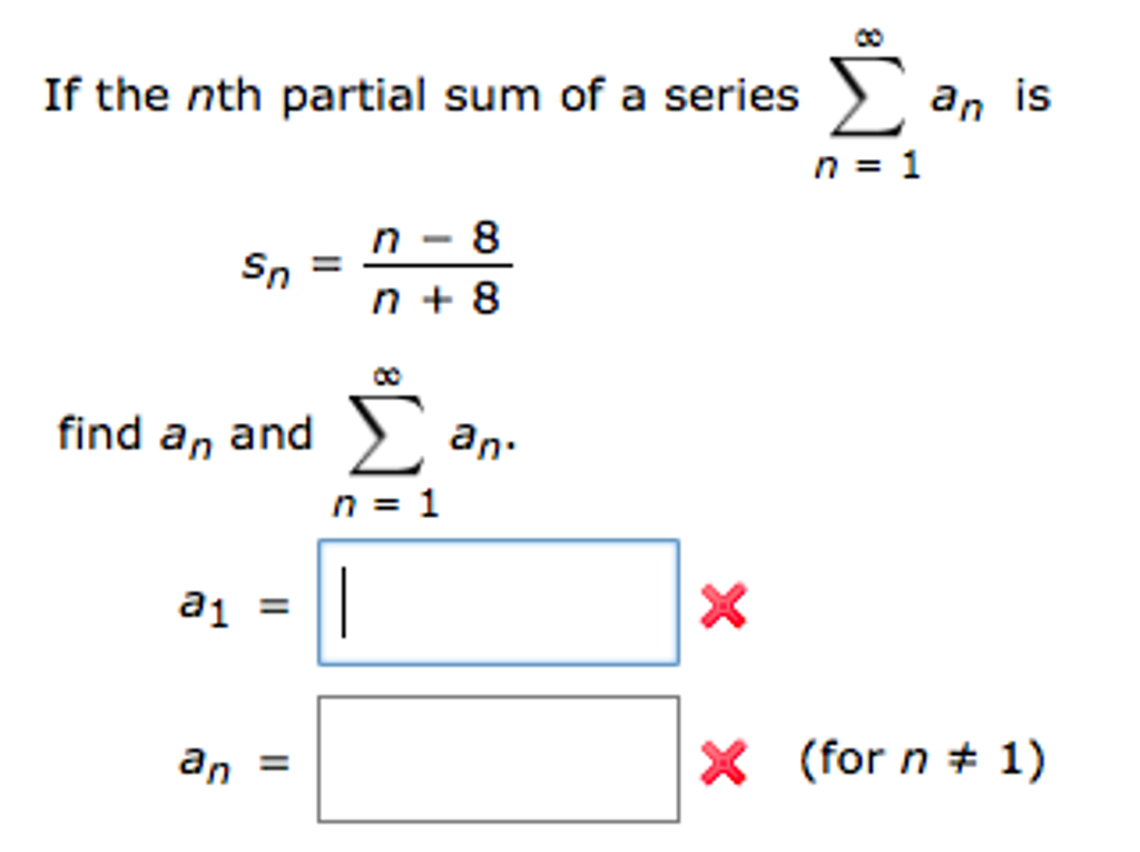 solved-if-the-nth-partial-sum-of-a-series-sigma-infinity-chegg