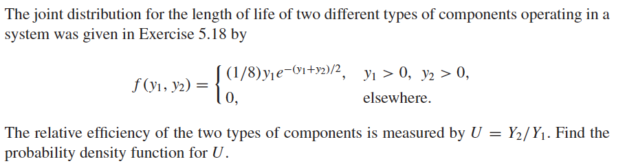 Solved The joint distribution for the length of life of two | Chegg.com
