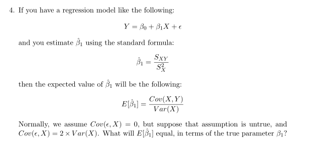 Solved If you have a regression model like the following: | Chegg.com