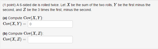 Solved Covariance Problem! So, I Figured Out Part (a). I | Chegg.com