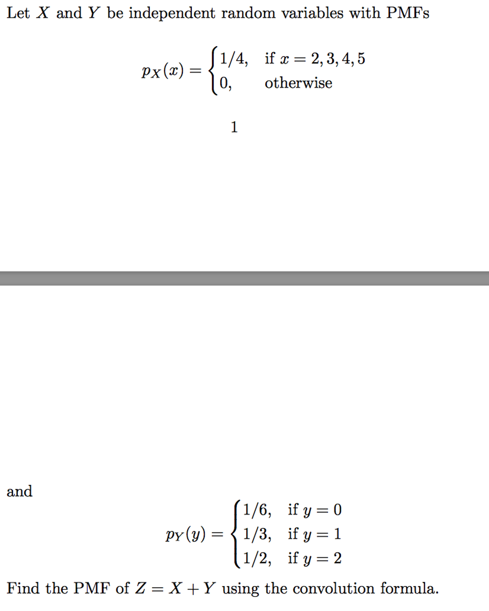 Solved Let X And Y Be Independent Random Variables With Pmfs 0209