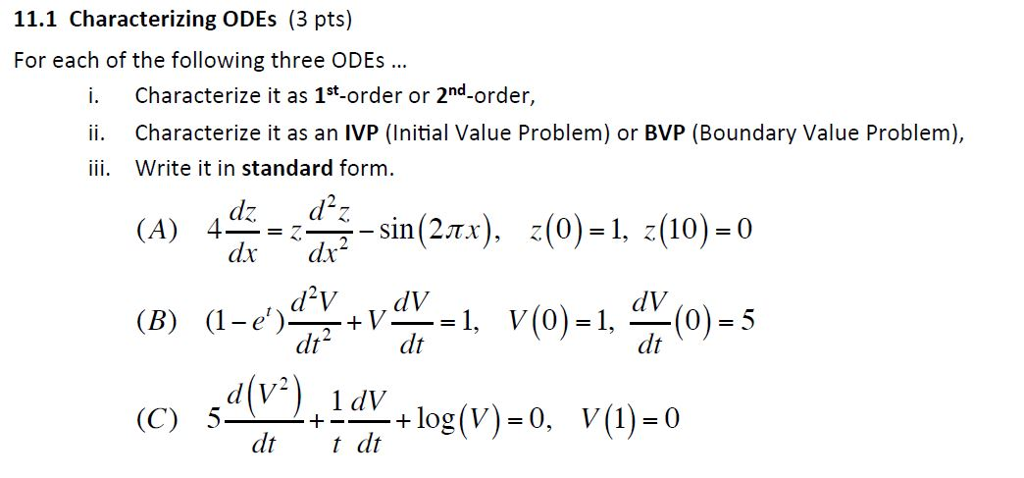 Solved For each of the following three ODEs ... i. | Chegg.com