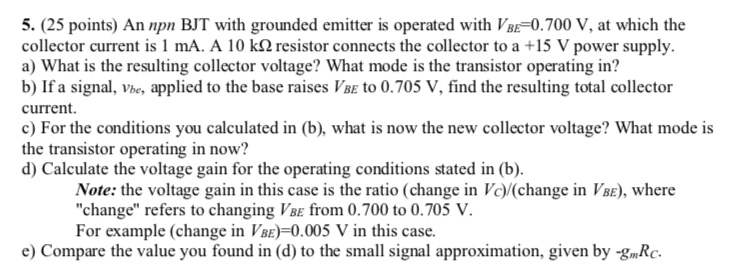Solved 5. (25 points) An npn BJT with grounded emitter is | Chegg.com