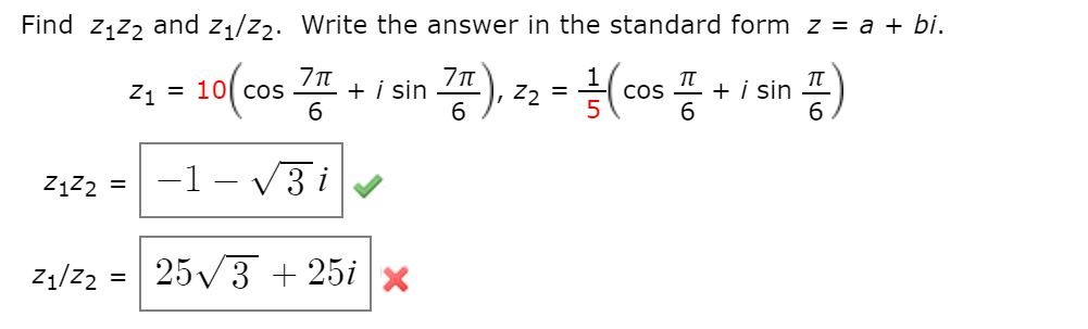 Solved Find Z1z2 And Z1z2 Write The Answer In The 7984