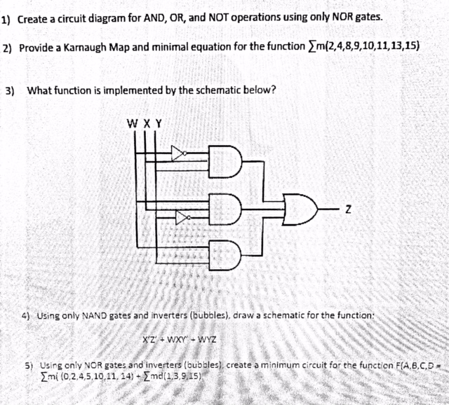 Solved 1) Create a circuit diagram for AND, OR, and NOT | Chegg.com