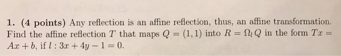 Solved Any reflection is an affine reflection, thus, an | Chegg.com
