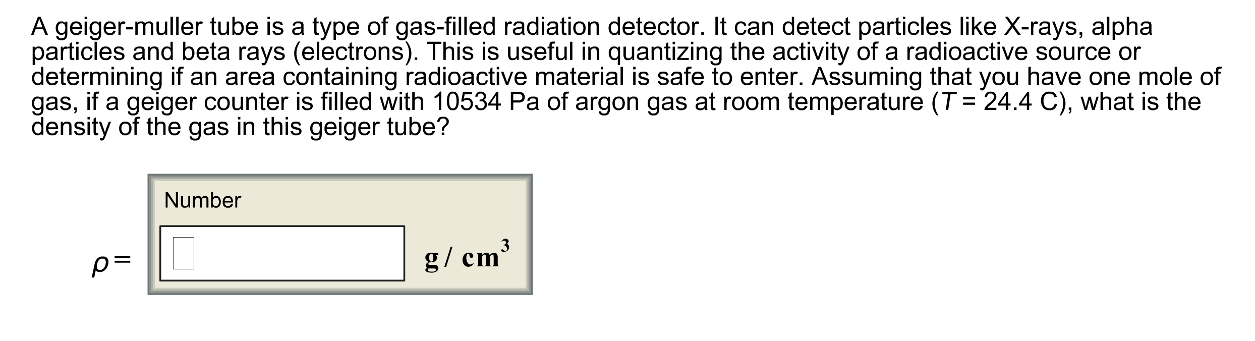 Solved A geigermuller tube is a type of gasfilled