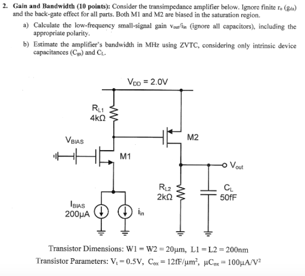 Solved 2. Gain and Bandwidth (10 points) Consider the