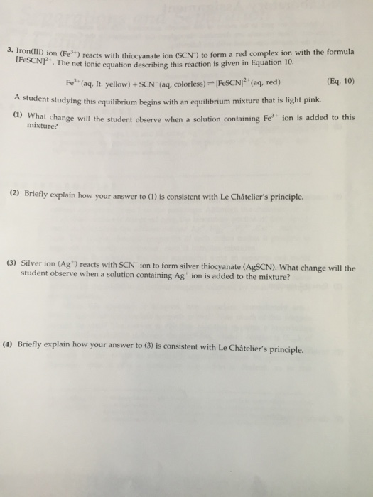 Solved Iron(III) ion (Fe^3+) reacts with thiocyanate ion | Chegg.com