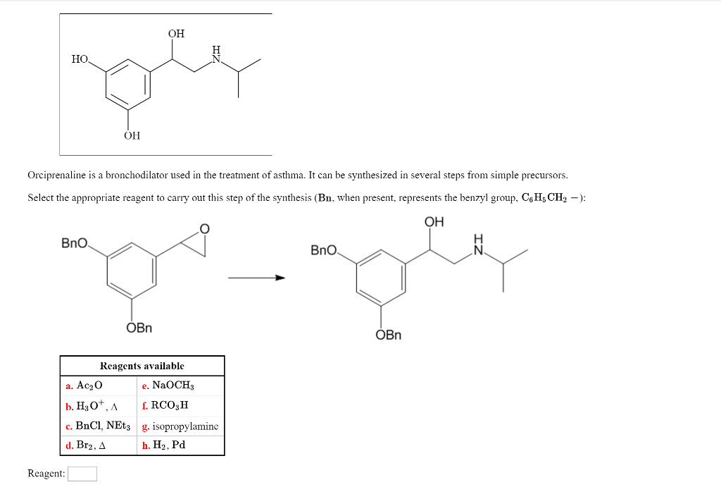 Solved Orciprenaline is a bronchodilator used in the | Chegg.com