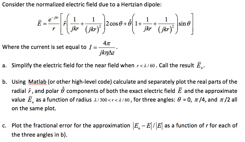 Consider the normalized electric field due to a | Chegg.com