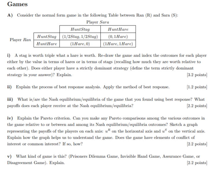 Solved Games Consider the normal form game in the following | Chegg.com