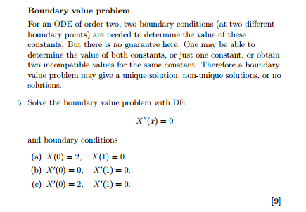 Solved For an ODE of order two. two boundary conditions (at | Chegg.com
