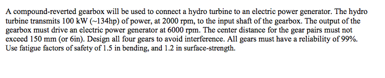 Solved A compound-reverted gearbox will be used to connect a | Chegg.com