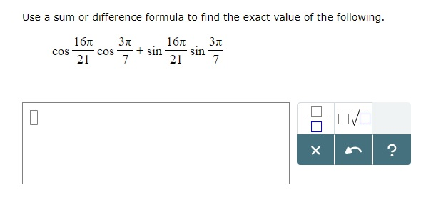 Solved Use a sum or difference formula to find the exact | Chegg.com