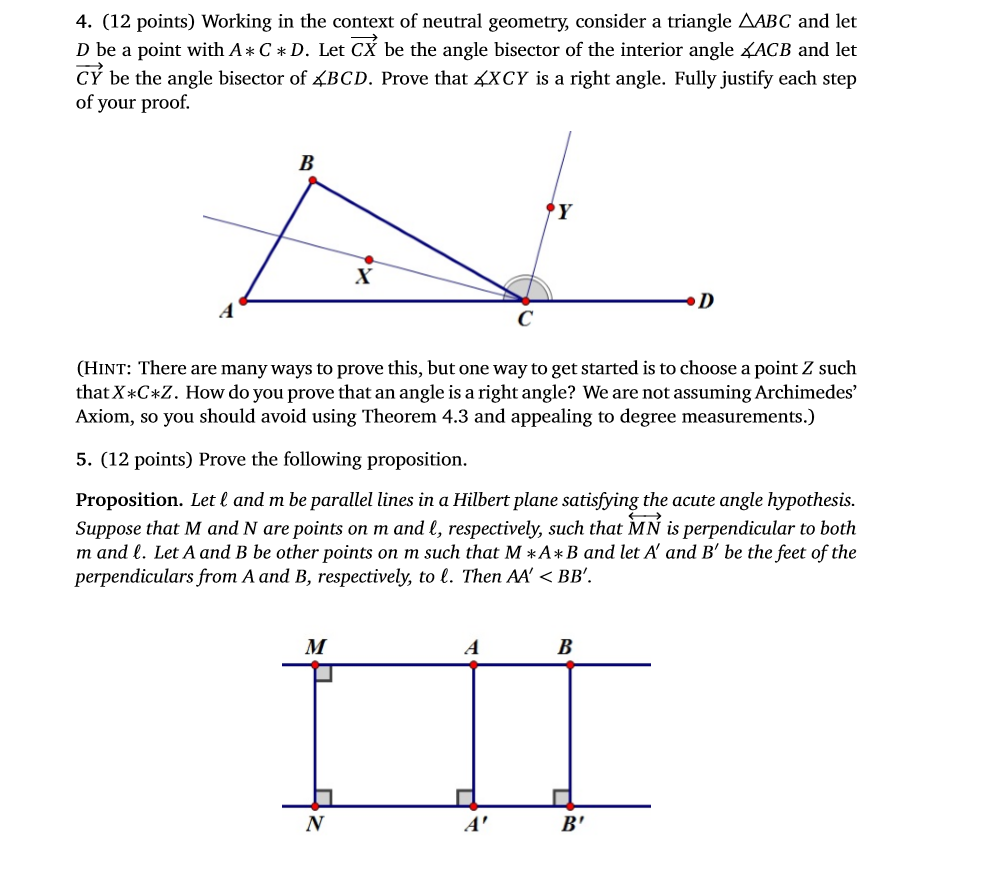 Solved Prove number 4 using the axioms of neutral geometry | Chegg.com