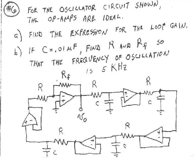 Solved for the oscillatory circuit shown the opamps are