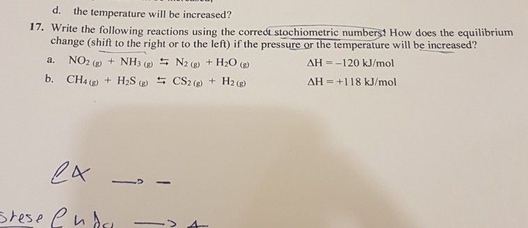 Solved d. the temperature will be increased? 17. Write the | Chegg.com