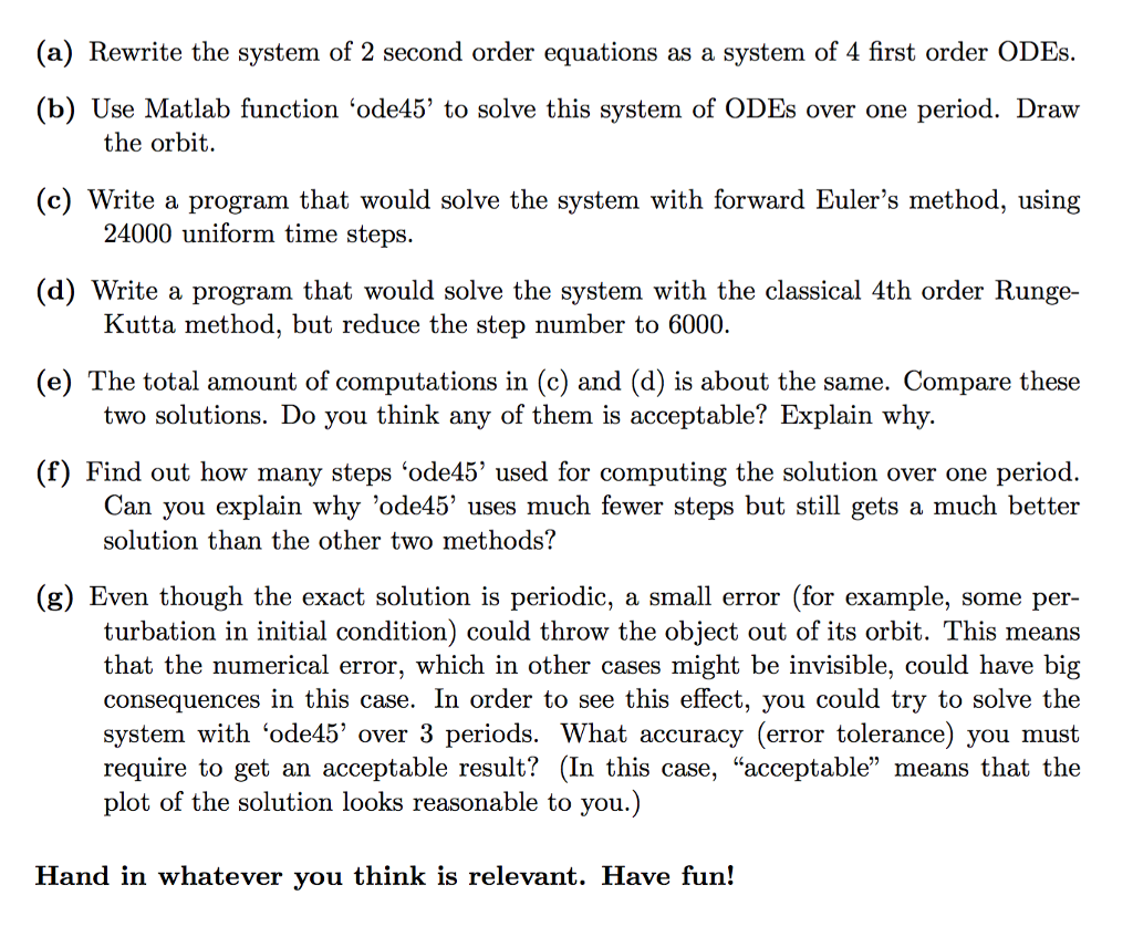 3 Matlab Solvers A Case Study In Mechanics Suppose Chegg 3 matlab solvers a case study in mechanics suppose chegg