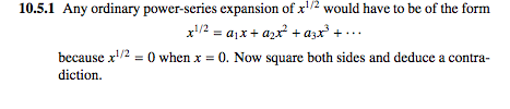 Solved Any ordinary power-series expansion of x^1/2 would | Chegg.com