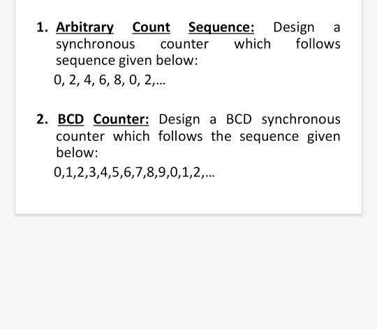 solved-1-arbitrary-count-sequence-design-a-follows-which-chegg