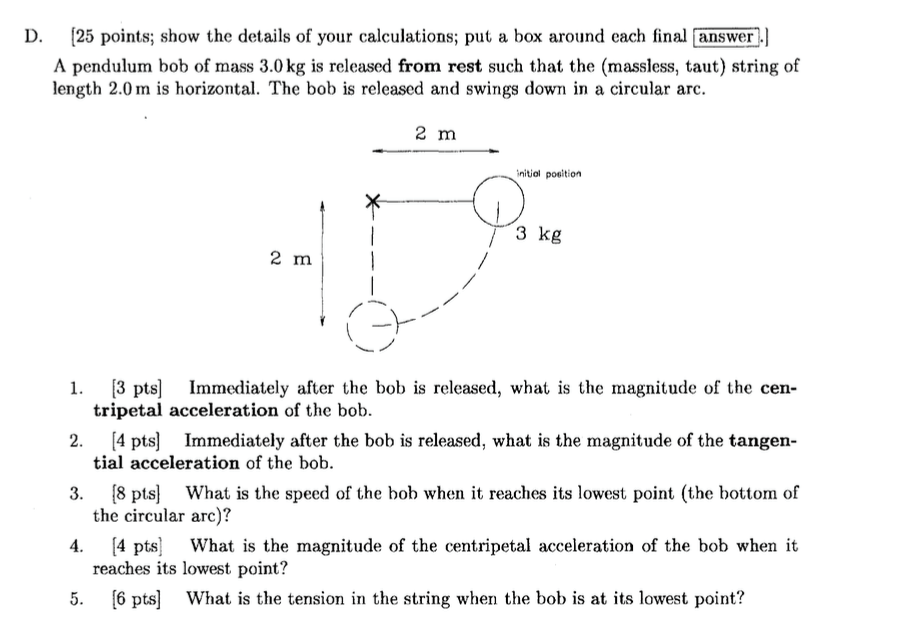 Solved A pendulum bob of mass 3.0 kg is released from rest | Chegg.com