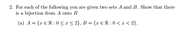 Solved 2. For Each Of The Following You Are Given Two Sets A | Chegg.com