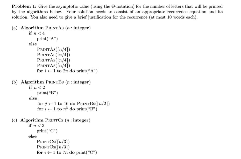 Solved Problem 1: Give the asymptotic value (using the | Chegg.com