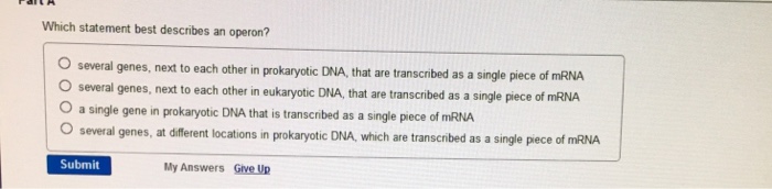 Solved Which statement best describes an operon? several | Chegg.com