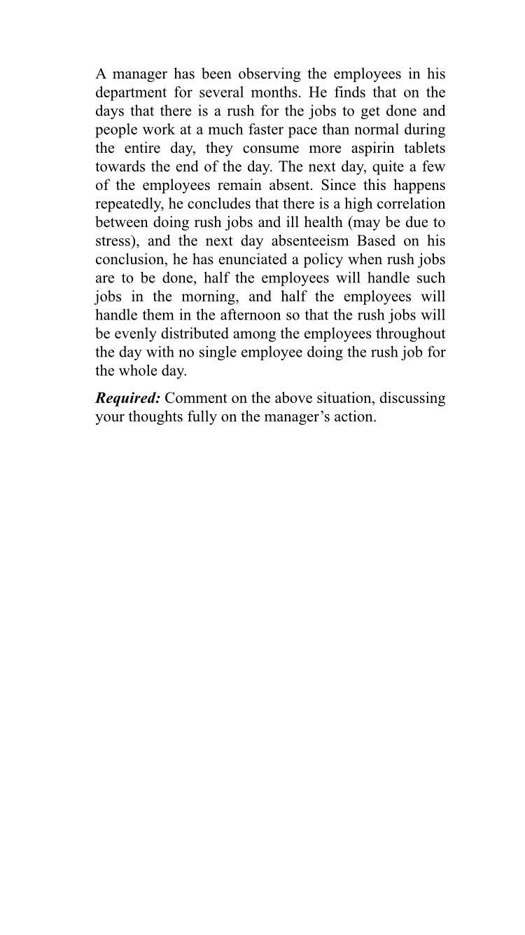 Solved A manager has been observing the employees in his | Chegg.com