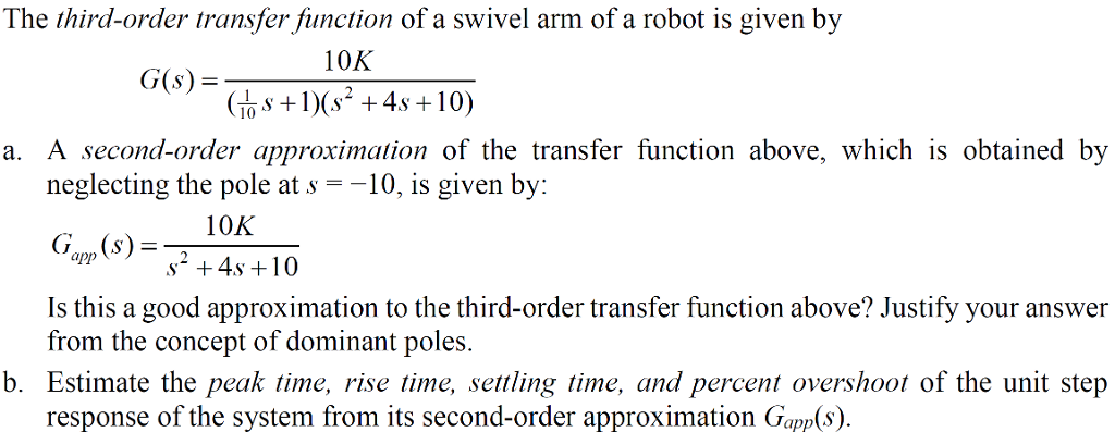 Solved The third-order transfer function of a swivel arm of | Chegg.com