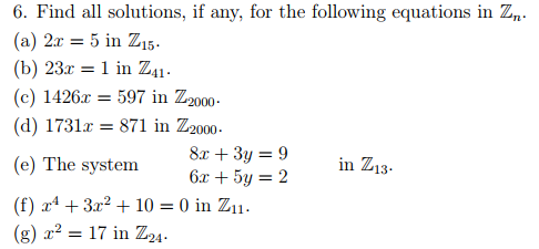 Solved 6. Find all solutions, if any, for the following | Chegg.com