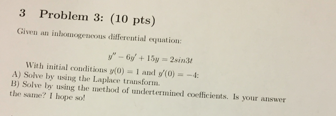 Solved Given An Inhomogeneous Differential Equation Y 0977