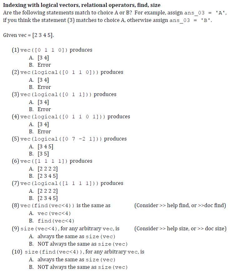 Solved Indexing with logical vectors, relational operators, | Chegg.com