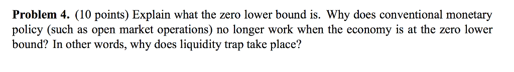 Solved Problem 4. (10 points) Explain what the zero lower | Chegg.com