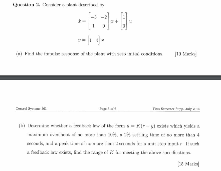 Solved Consider a plant described by x^dot = [-3 1 -2 0] | Chegg.com