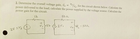 Solved Determine the overall voltage gain, G_v = v_0/v_1 for | Chegg.com